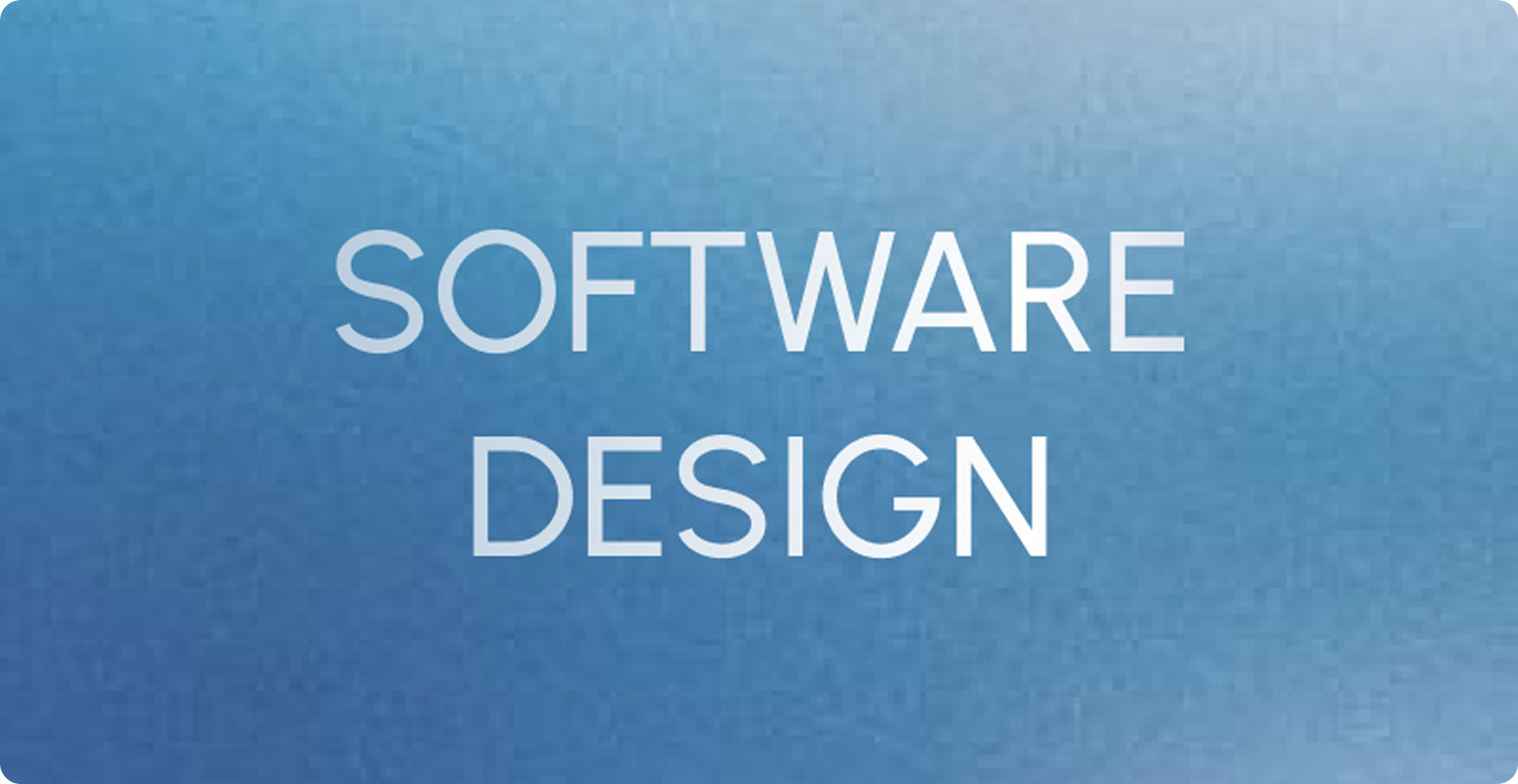 Software Design